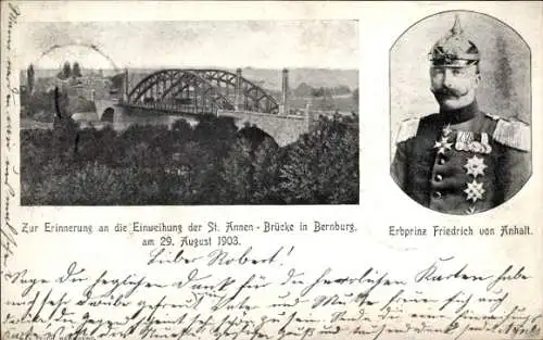 Ak Bernburg an der Saale, Einweihung der St. Annen Brücke 1903, Erbprinz Friedrich von Anhalt