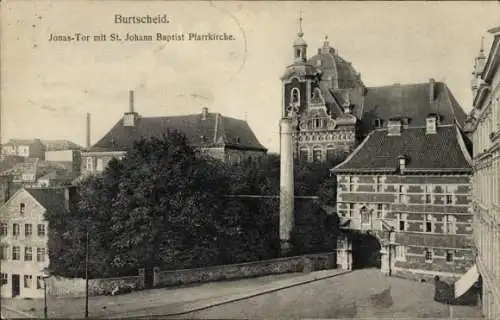 Ak Burtscheid Aachen, Jonas-Tor, St. Johann Baptist Pfarrkirche