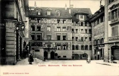 Ak Luzern Stadt Schweiz, Weinmarkt, Hotel des Balances