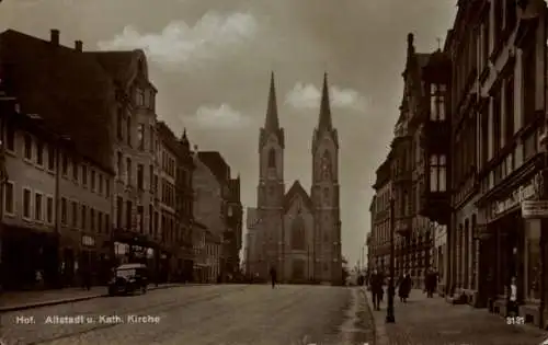 Ak Hof an der Saale Oberfranken Bayern, Altstadt, Kath. Kirche