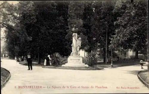 Ak Montpellier Hérault, Square de la Gare, Statue de Planchon