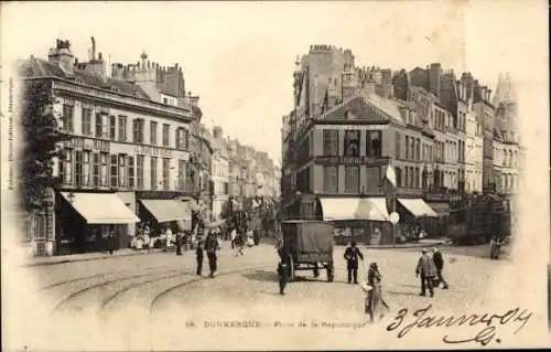 Ak Dunkerque Dünkirchen Nord, Place de la Republique