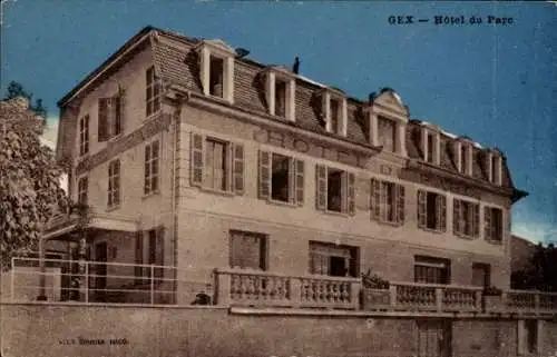 Ak Gex Ain, Hotel du Parc