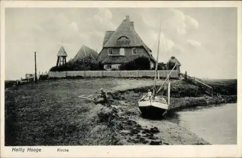 Ak Hallig Hooge in Nordfriesland, Kirche, Boot