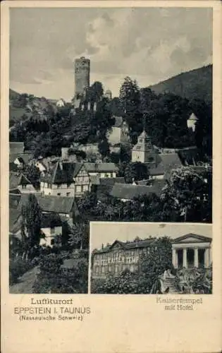 Ak Eppstein im Taunus, Kaisertempel, Hotel, Gesamtansicht