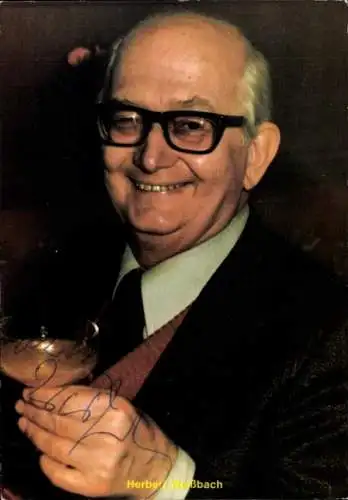 Ak Schauspieler Herbert Weißbach, Portrait, Autogramm, Brille, Sektglas