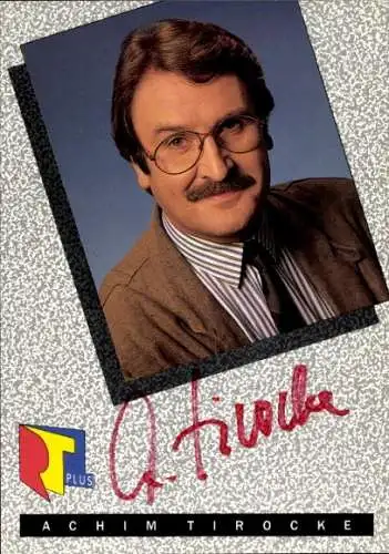 Ak Schauspieler Achim Tirocke, Portrait, Autogramm, RTLplus