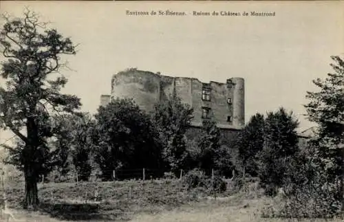 Ak Montrond les Bains Loire, Ruinen vom Schloss Montrond