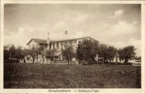 Ak Nieblum auf der Insel Föhr Nordfriesland, Schullandheim