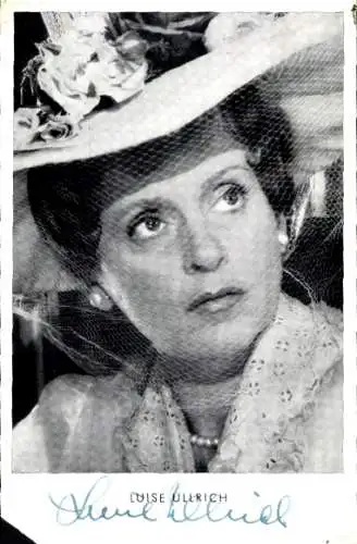 Ak Schauspielerin Luise Ullrich, Portrait, Hut,  Autogramm, Film Um Thron und Liebe