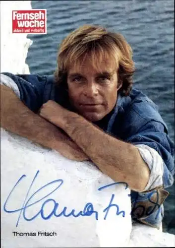 Ak Schauspieler Thomas Fritsch, Portrait, FernsehWoche, Autogramm