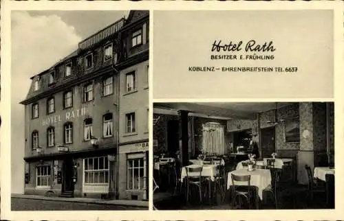 Ak Koblenz in Rheinland Pfalz, Hotel Rath, Bes. E. Frühling, Straßenansicht, Speisesaal