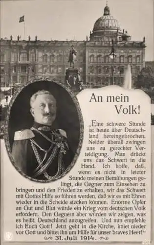 Ak Kaiser Wilhelm II., Rede An mein Volk, 31. Juli 1914, Stadtschloss Berlin, NPG 4824