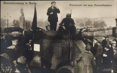 Ak Berlin, Panzerauto auf Patrouillenfahrt, Revolutionstage