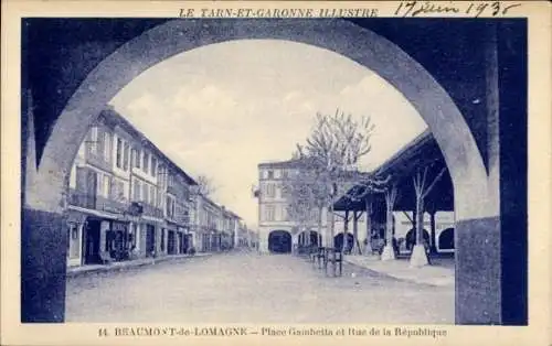 Ak Beaumont de Lomagne Tarn et Garonne, Place Gambetta, Rue de la Republique, Bogenblick
