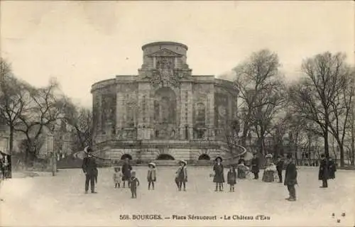 Ak Bourges Cher, Place Seraucourt, Le Chateau d'Eau