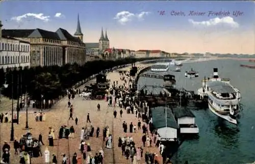 Ak Köln am Rhein, Kaiser Friedrich-Ufer