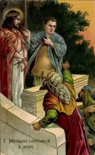 Ak Kreuzwegstationen, Jesus wird zum Tode verurteilt