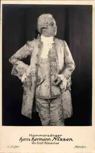 Ak Opernsänger Hans Hermann Nissen, Portrait als Graf Almaviva, Kammersänger
