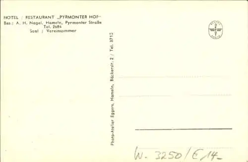 Ak Hameln an der Weser Niedersachsen, Hotel Pyrmonter Hof, Pyrmonter Straße