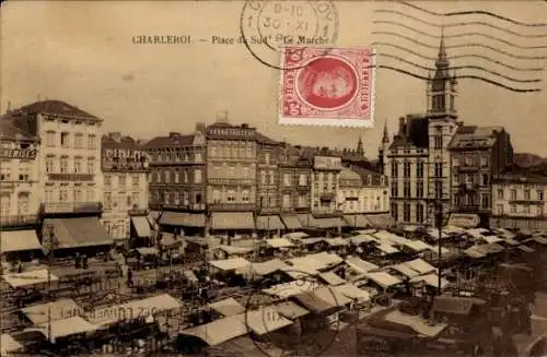Ak Charleroi Wallonia Hennegau, Place du Sud, der Markt