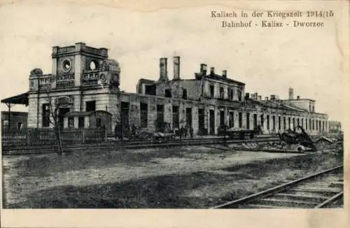 Ak Kalisch Posen, zerstörter Bahnhof, Gleise, 1915