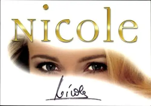 Ak Sängerin Nicole, Augen, Visionen Nicole's Streicheleinheiten
