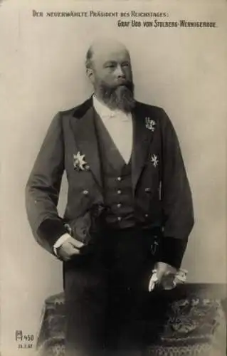 Ak Graf Udo von Stolberg-Wernigerode, Präsident des Reichstages, Portrait