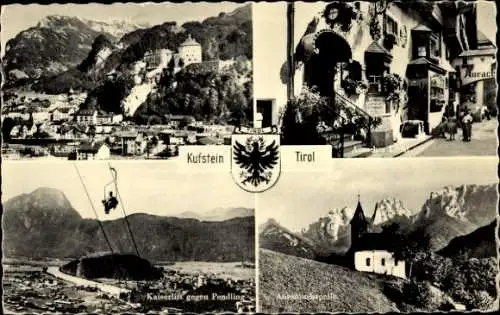 Ak Kufstein in Tirol, Wappen, Kaiserlift, Pendling, Antoniuskapelle, Auracher Löchl