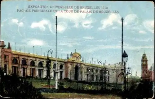 Ak Brüssel Brüssel, Ausstellung 1910, Hauptfassade und Turm des Brüsseler Palastes