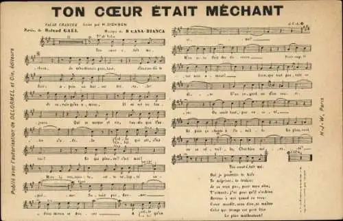 Lied Ak Ton coeur était méchant, Text Roland Gael, Musik Casa Bianca