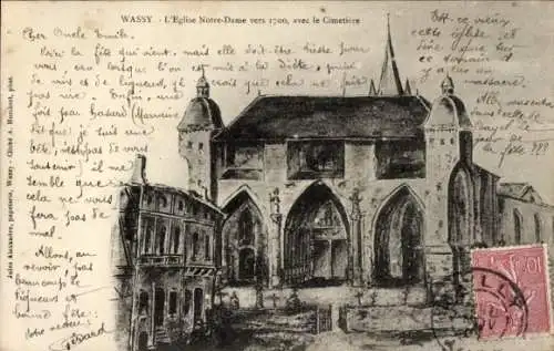Ak Wassy Haute Marne, Kirche Notre-Dame um 1700, Friedhof