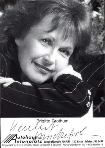 Ak Schauspielerin Brigitte Grothum, Portrait, Autogramm