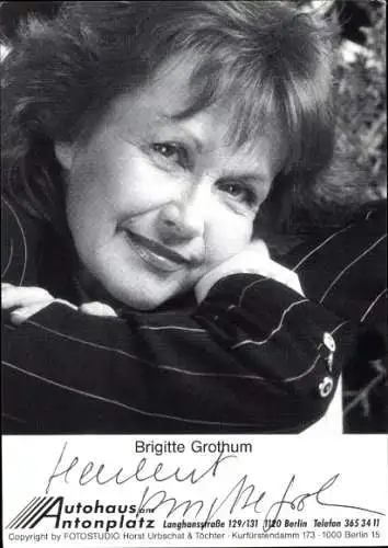 Ak Schauspielerin Brigitte Grothum, Portrait, Autogramm