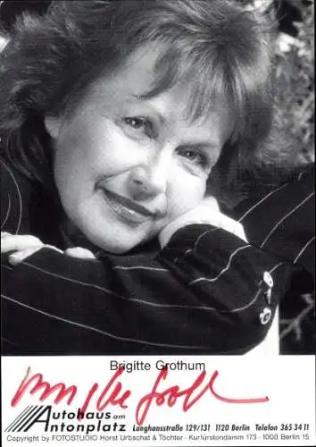 Ak Schauspielerin Brigitte Grothum, Portrait, Autogramm