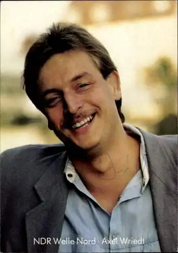 Ak Schauspieler Axel Wriedt, Portrait, Autogramm, NDR Welle Nord