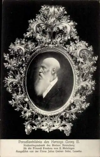 Ak Herzog Georg II., Sachsen-Meiningen, Porzellanbildnis