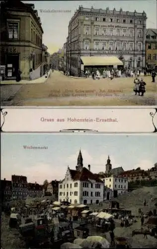 Ak Hohenstein Ernstthal in Sachsen, Weinkellerstraße, Hotel Drei Schwanen, Wochenmarkt