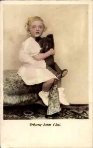 Ak Erzherzog Robert d'Este, Sitzportrait mit einem Teddybären
