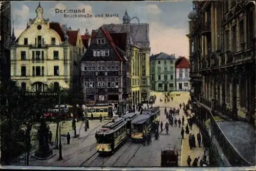 Ak Dortmund im Ruhrgebiet, Brückstraße, Markt, Straßenbahn