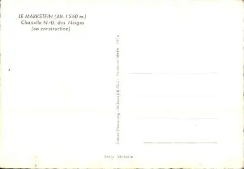 Ak Le Markstein Fellering Felleringen Vogesen Elsass Haut Rhin, Chapelle N.-D. des Neiges, Schnee