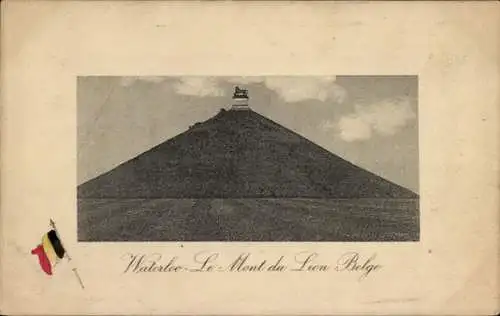 Ak Waterloo Wallonisch-Brabant, Le Mont du Lion Bele