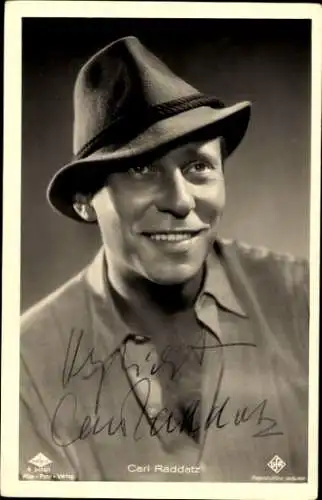 Ak Schauspieler Carl Raddatz, Portrait, Autogramm, Hut