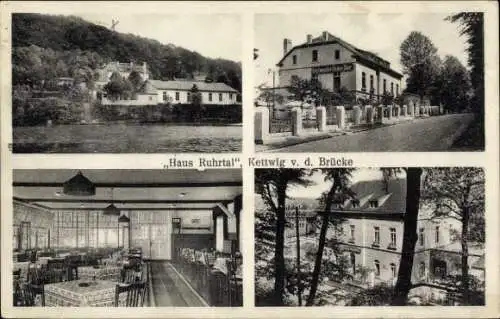 Ak Kettwig vor der Brücke Kettwig Essen im Ruhrgebiet, Gasthaus Haus Ruhrtal, Werdener Straße 46