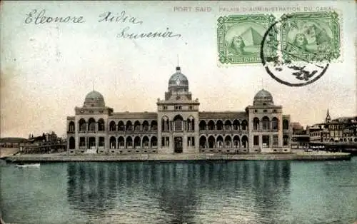 Ak Port Said Ägypten, Palais d'Administration du Canal