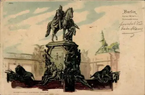 Ak Berlin Mitte, Kaiser Wilhelm I Nationaldenkmal