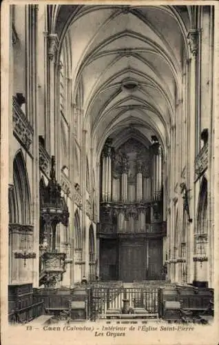 Ak Caen Calvados, Inneres der Sankt Pierre Kirche, Orgel