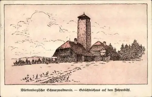 Ak Fohrenbühl Lauterbach im Schwarzwald, Württembergischer Schwarzwaldverein, Gedächtnishaus