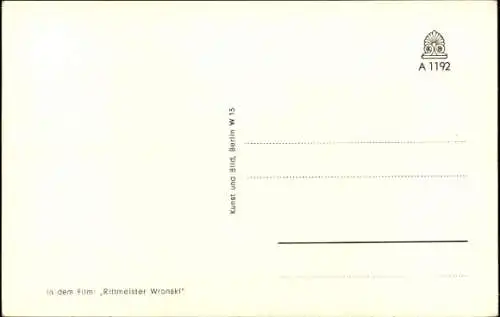 Ak Schauspieler Willy Birgel, Portrait, Film Rittmeister Wronski