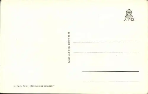 Ak Schauspieler Willy Birgel, Portrait, Film Rittmeister Wronski